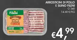 Superstore Coal Fileni Arrostitini di pollo e suino fileni offerta