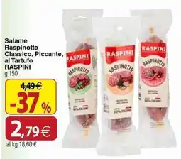 Docks Cash&Carry Salame Raspinotto Classico Piccante al Tartufo Raspini offerta