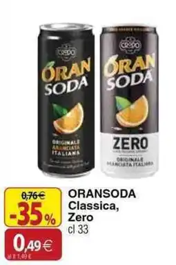 Docks Cash&Carry Oransoda Classica, Zero offerta