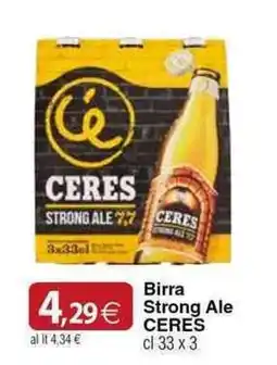 Docks Cash&Carry Birra Strong Ale CERES offerta