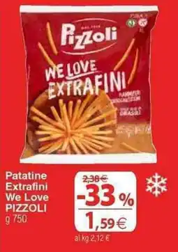 Docks Cash&Carry Patatine Extrafini We Love PIZZOLI offerta