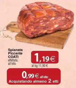 Docks Cash&Carry Spianata Piccante Coati offerta