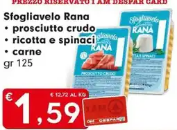 DeSpar Express Sfogliavelo Rana prosciutto crudo offerta