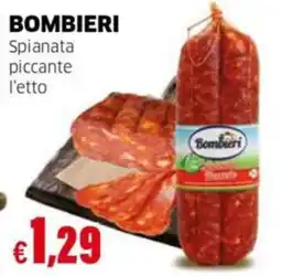 Mercati Alimentari Bombieri Spianata piccante offerta