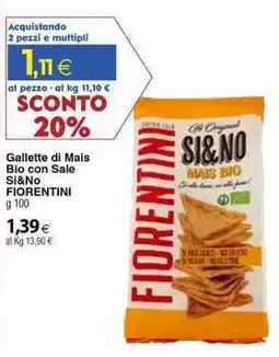 Docks Cash&Carry Gallette di Mais Bio con Sale Si&No Fiorentini offerta