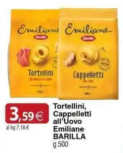 Docks Cash&Carry Tortellini, Cappelletti all’Uovo Emiliane BARILLA offerta