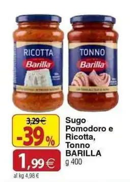 Docks Cash&Carry Sugo Pomodoro e Ricotta, Tonno BARILLA offerta