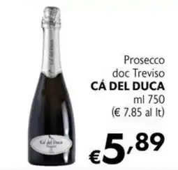 Eurospesa Prosecco doc Treviso Cá del Duca offerta