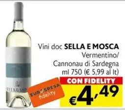 Eurospesa Vini doc Sella e Mosca Vermentino/Cannonau di Sardegna offerta