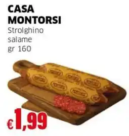 Mercati Alimentari Strolghino salame Casa Montorsi offerta