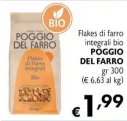 Eurospesa Flakes di farro integrali bio Poggio del Farro offerta
