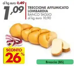 Italmark Treccione affumicato lombardia offerta