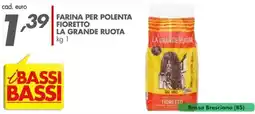 Italmark Farina per polenta Fioretto La Grande Ruota offerta
