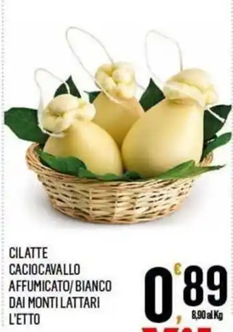 Cilatte Caciocavallo Affumicato/Bianco dai Monti Lattari