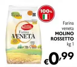 Eurospesa Farina Veneta Molino Rossetto offerta