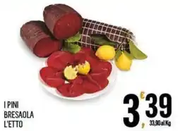 Vibian I PINI BRESAOLA L'ETTO offerta