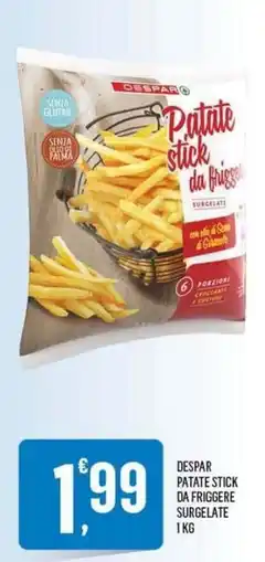 Vibian Despar patate stick da friggere surgelate offerta