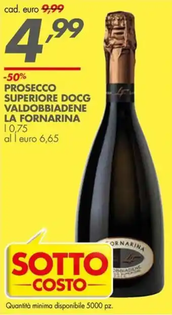 Italmark Prosecco superiore docg valdobbiadene la fornarina offerta
