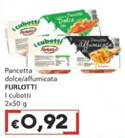 Italy Cash Pancetta dolce/affumicata Furlotti I cubotti offerta
