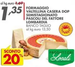 Italmark Formaggio Valtellina Casera DOP Semistagionato Pascoli del Fattore Lombardia offerta