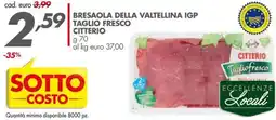 Italmark Bresaola della Valtellina IGP Taglio Fresco Citterio offerta
