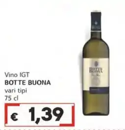 Italy Cash Vino IGT BOTTE BUONA offerta