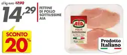 Italmark Fettine di pollo sottilissime AIA offerta