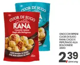 Eurospar Cuor di Sugo Rana Gnocchi ripieni Ragù alla Bolognese offerta