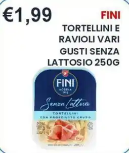 Caramico Tortellini e ravioli vari gusti senza lattosio Fini offerta