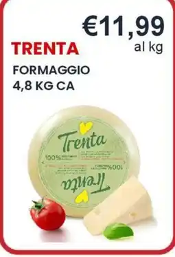 Caramico Formaggio Trenta offerta