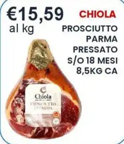Caramico Prosciutto di Parma Chiola offerta