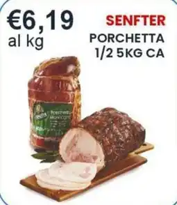 Caramico Senfter Porchetta offerta