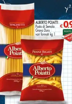 Despar Alberto Poiatti Pasta di Semola Grano Duro offerta