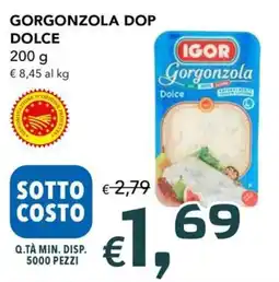 Migross Supermercati e Market Gorgonzola DOP Dolce Igor offerta