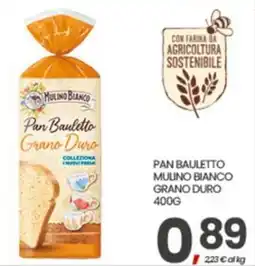 Eurospar Pan Bauletto Grano Duro Mulino Bianco offerta