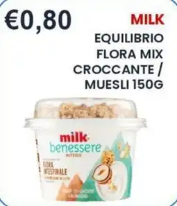 Caramico Milk benessere Intero Flora intestinale offerta