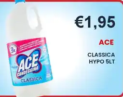 Caramico Ace candeggina classica offerta