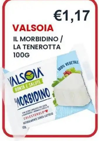 Caramico Valsòia il morbido offerta