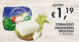 Coal City Formaggio Squaquerin Frescolat offerta