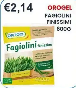 Caramico Orogel Fagiolini finissimi offerta