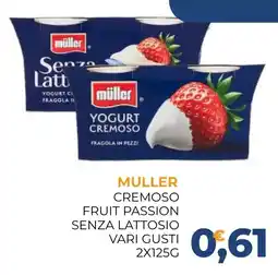 Moderna Muller Yogurt Cremoso Fruit Passion Senza Lattosio offerta