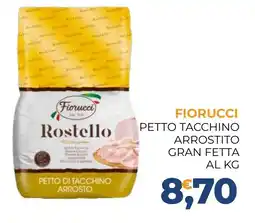 Moderna Fiorucci petto tacchino arrostito gran fetta offerta