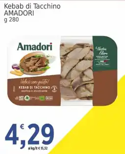 Market Ingross Kebab di Tacchino Amadori offerta