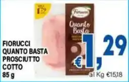 DEM Fiorucci quanto basta prosciutto cotto offerta
