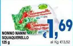 DEM Nonno Nanni Squaquerello offerta
