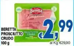 DEM Beretta prosciutto crudo offerta
