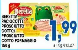 DEM Beretta paciocotti prosciutto cotto prosciutto cotto formaggio offerta