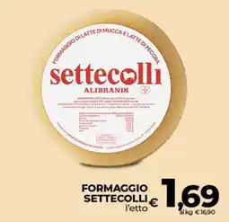 Ipercoop Radenza Formaggio Settecolli offerta