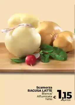 Ipercoop Radenza Scamorza Ragusa Latte Bianca offerta