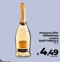 Ipercoop Radenza Prosecco DOC Millesimato Luxury Sant'Orsola offerta